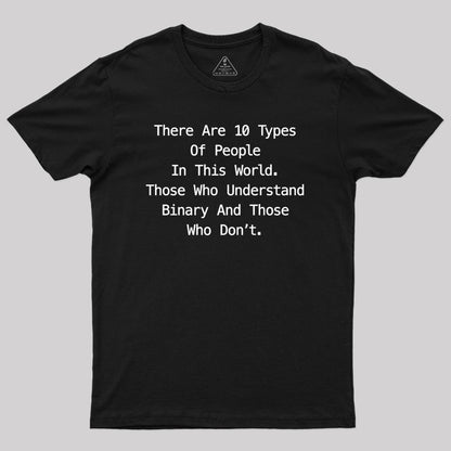 There are 10 Types of People Funny Programming Geek T-Shirt