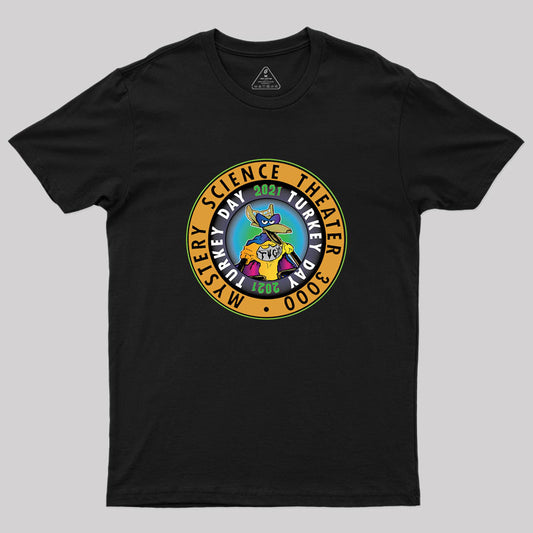 MST3K Turkeyday 2021 TVGM Varient Geek T-Shirt