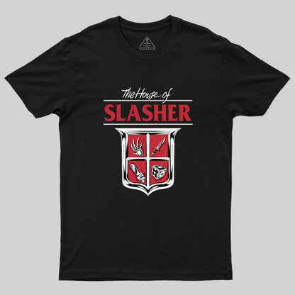 House Of Slasher Geek T-Shirt