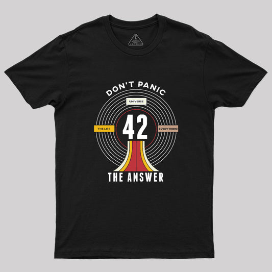 42 The Answer to The Life Geek T-Shirt