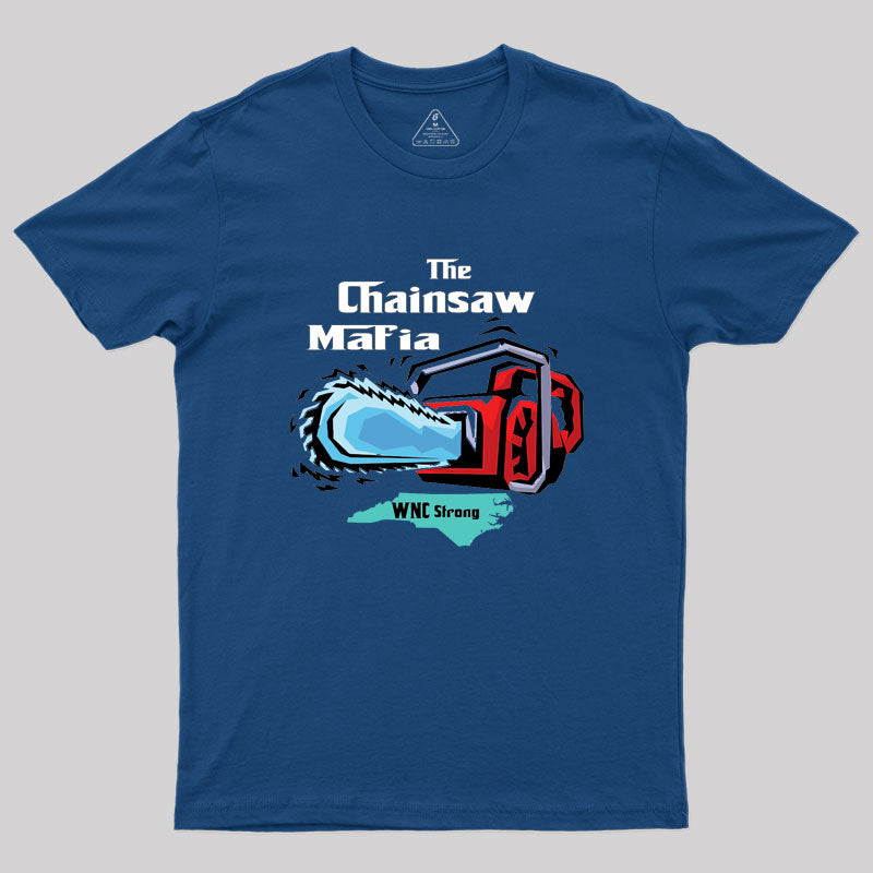 Chainsaw Mafia Geek T-Shirt