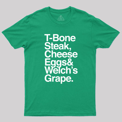 Guest Check T-Bone Steak, Cheese Eggs, Welch's Grape Geek T-Shirt