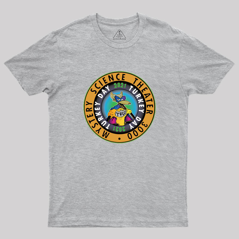 MST3K Turkeyday 2021 TVGM Varient Geek T-Shirt