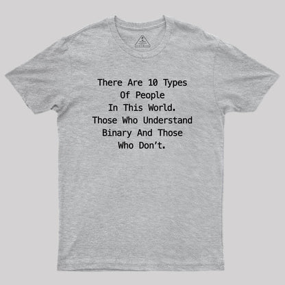 There are 10 Types of People Funny Programming Geek T-Shirt