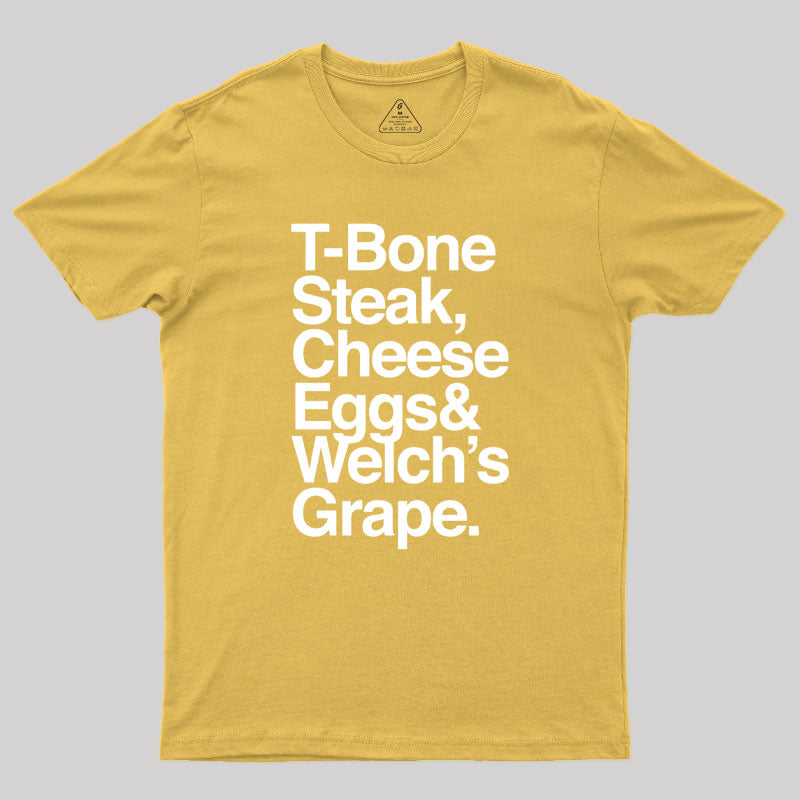 Guest Check T-Bone Steak, Cheese Eggs, Welch's Grape Geek T-Shirt