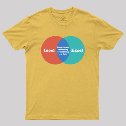 Incel Excel Humorous Geek T-Shirt