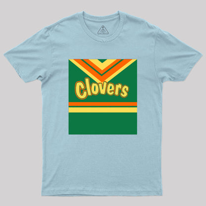 Bring It On Clovers East Compton Clovers Geek T-Shirt