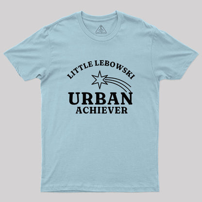 Little Lebowski Urban Achiever Geek T-Shirt