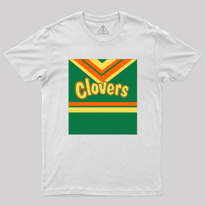 Bring It On Clovers East Compton Clovers Geek T-Shirt