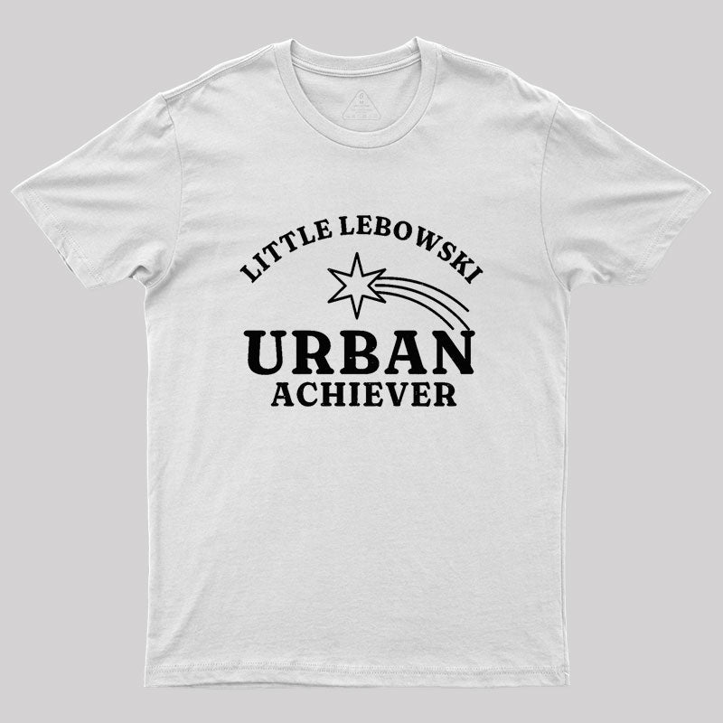 Little Lebowski Urban Achiever Geek T-Shirt