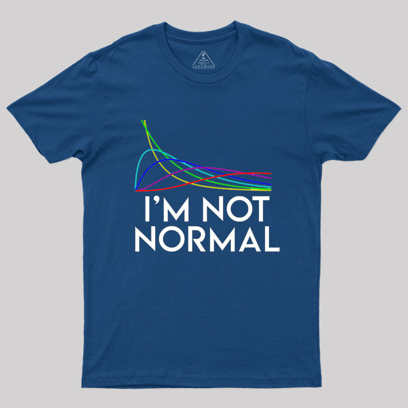 Chi Squared. I'm not normal Geek T-Shirt