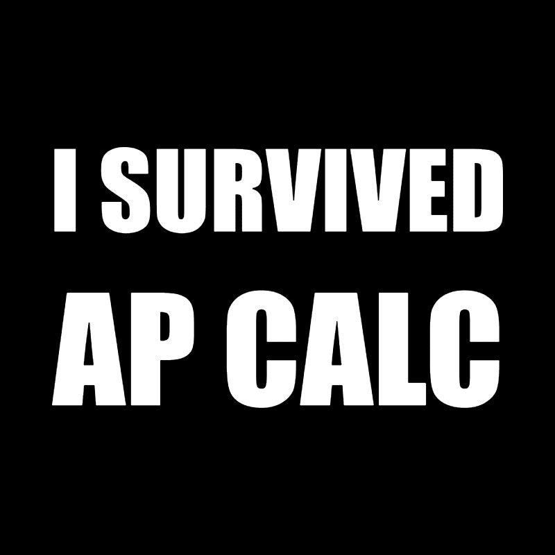 I Survived AP Calculus Geek T-Shirt