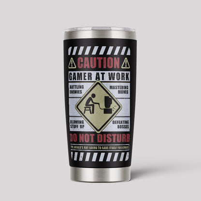 Don't Disturb Gamer at Work 20oz Tumbler