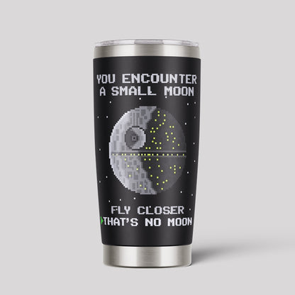 That‘s No Moon 20oz Tumbler