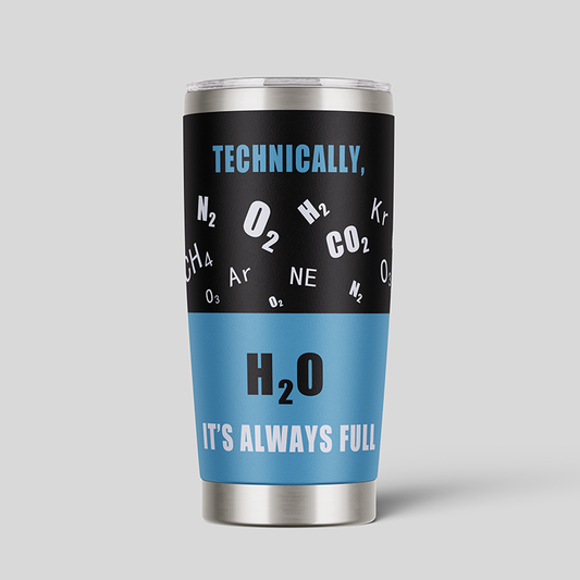 H2O It's Always Full Tumbler