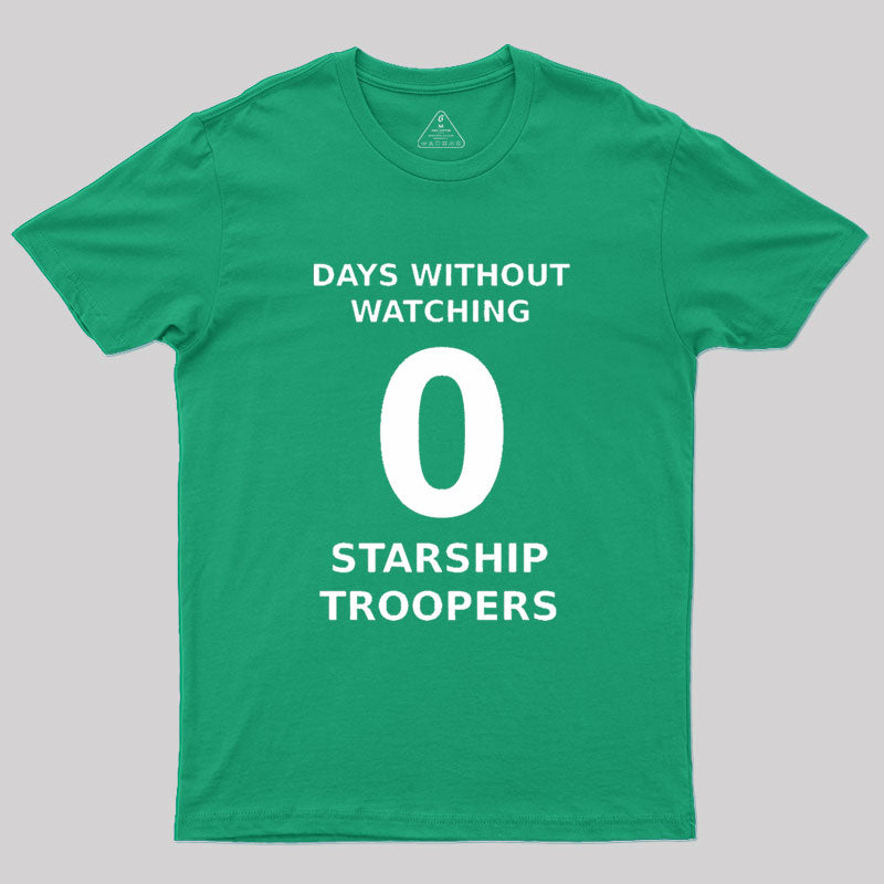 Starship Troopers fans Geek T-Shirt