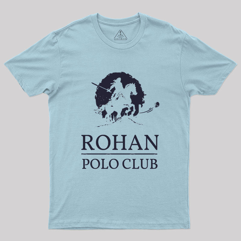 Rohan Polo Club - Fantasy Funny Geek T-Shirt