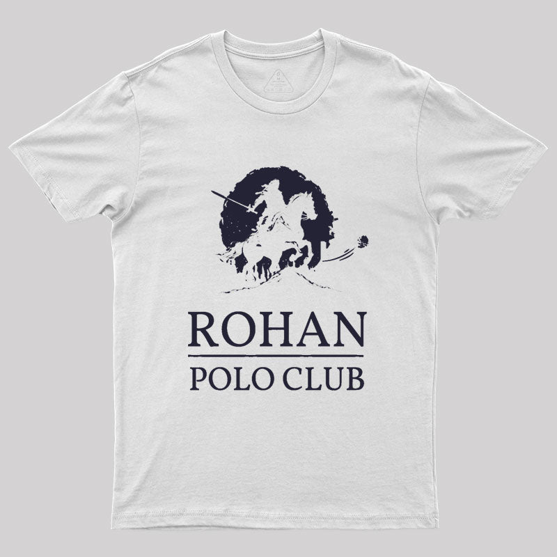 Rohan Polo Club - Fantasy Funny Geek T-Shirt