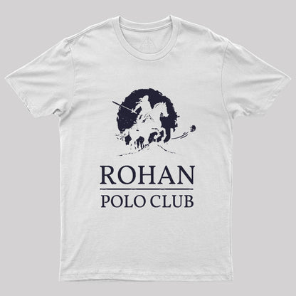 Rohan Polo Club - Fantasy Funny Geek T-Shirt