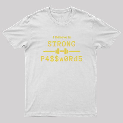 Strong Passwords Geek T-Shirt