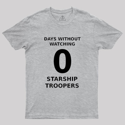 Starship Troopers fans Geek T-Shirt