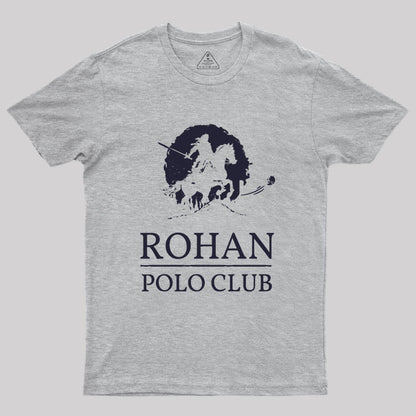 Rohan Polo Club - Fantasy Funny Geek T-Shirt