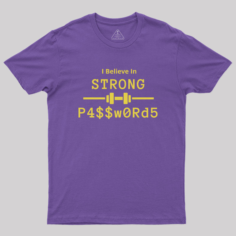 Strong Passwords Geek T-Shirt