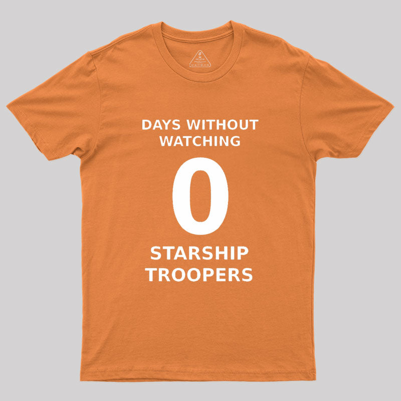 Starship Troopers fans Geek T-Shirt