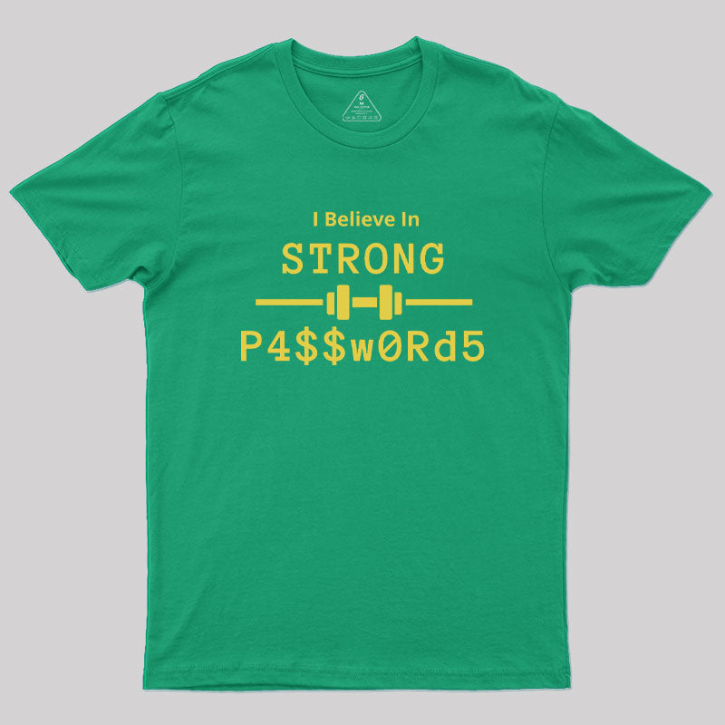 Strong Passwords Geek T-Shirt