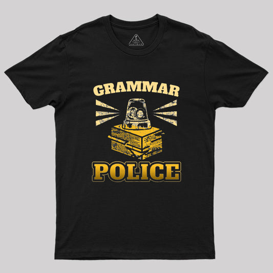 Grammar Police Geek T-Shirt