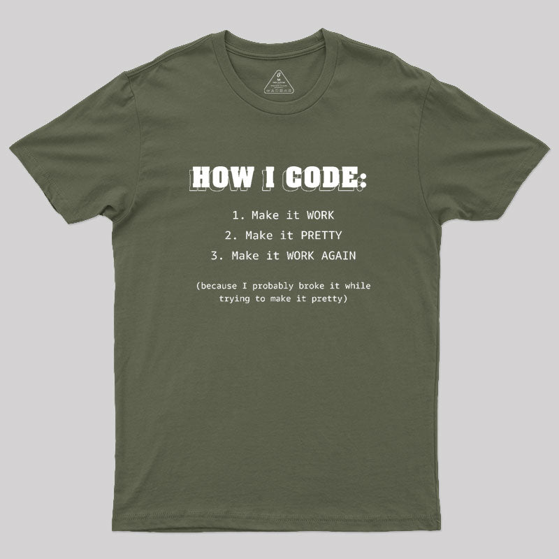 How I Code Geek T-Shirt