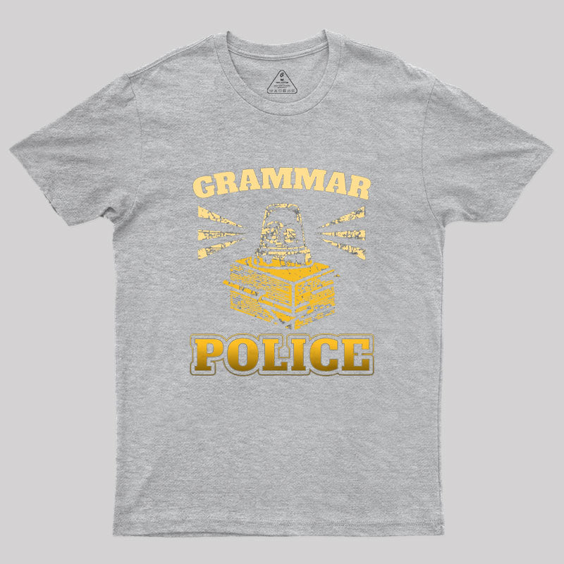 Grammar Police Geek T-Shirt