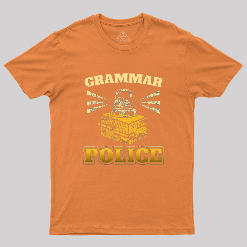 Grammar Police Geek T-Shirt