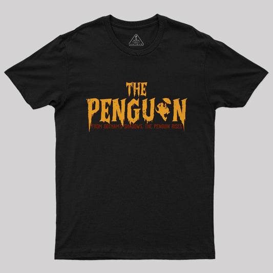 From Gothams Shadows the Penguin Rises T-Shirt