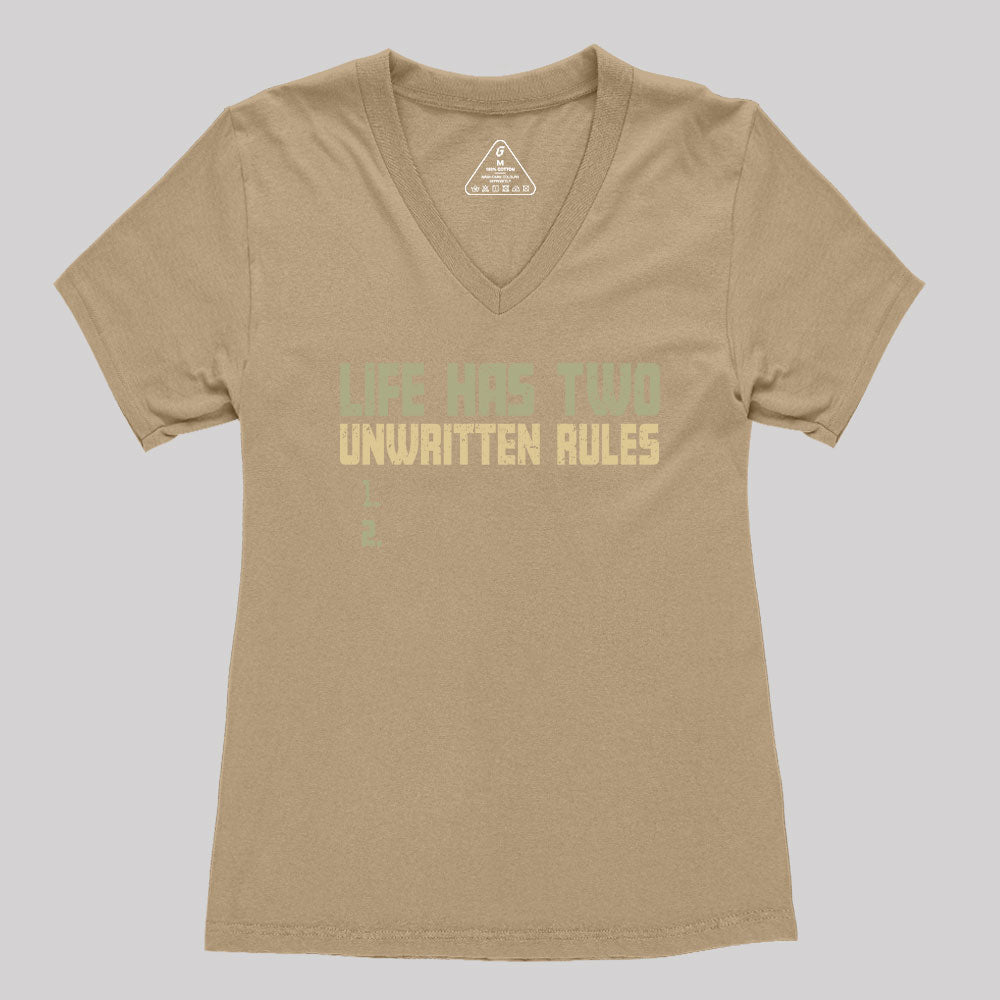 The Two Unwritten Rules of Life Women's V-Neck T-shirt