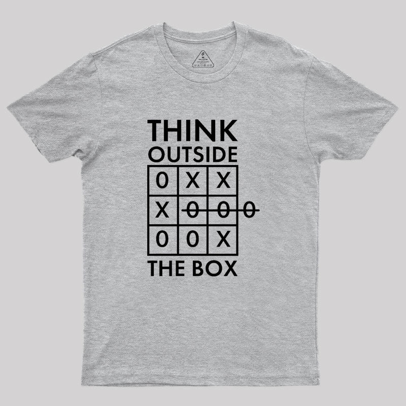 Think outside the box Geek T-Shirt