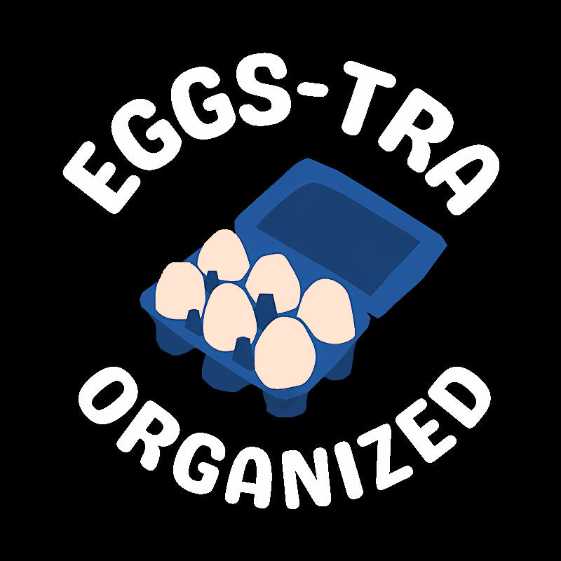 Eggs-tra Organized Geek T-Shirt