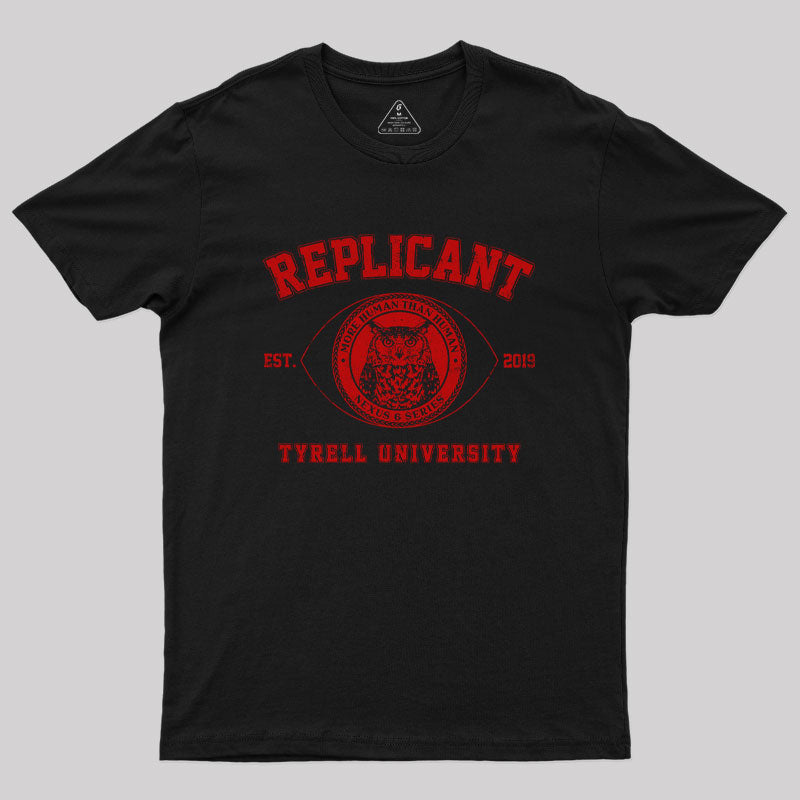 Replicant University Geek T-Shirt