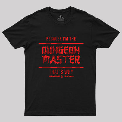 Dungeon master Geek T-Shirt