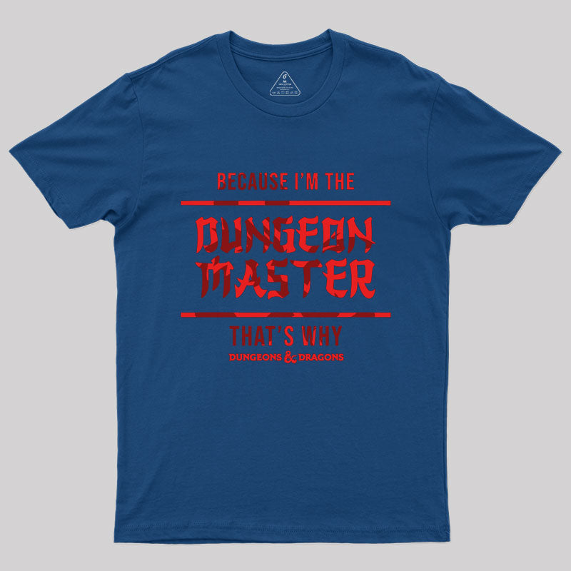 Dungeon master Geek T-Shirt