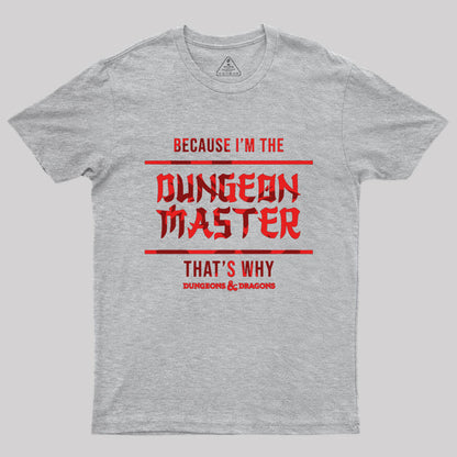 Dungeon master Geek T-Shirt