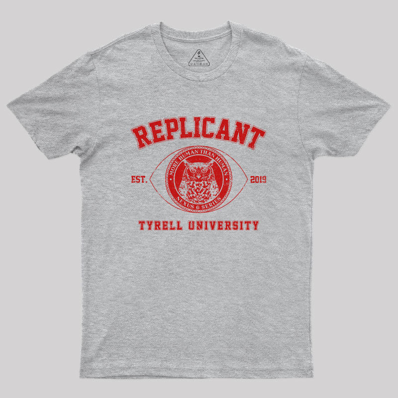 Replicant University Geek T-Shirt