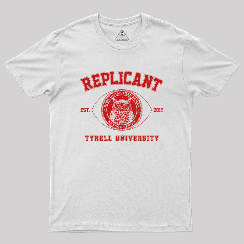 Replicant University Geek T-Shirt