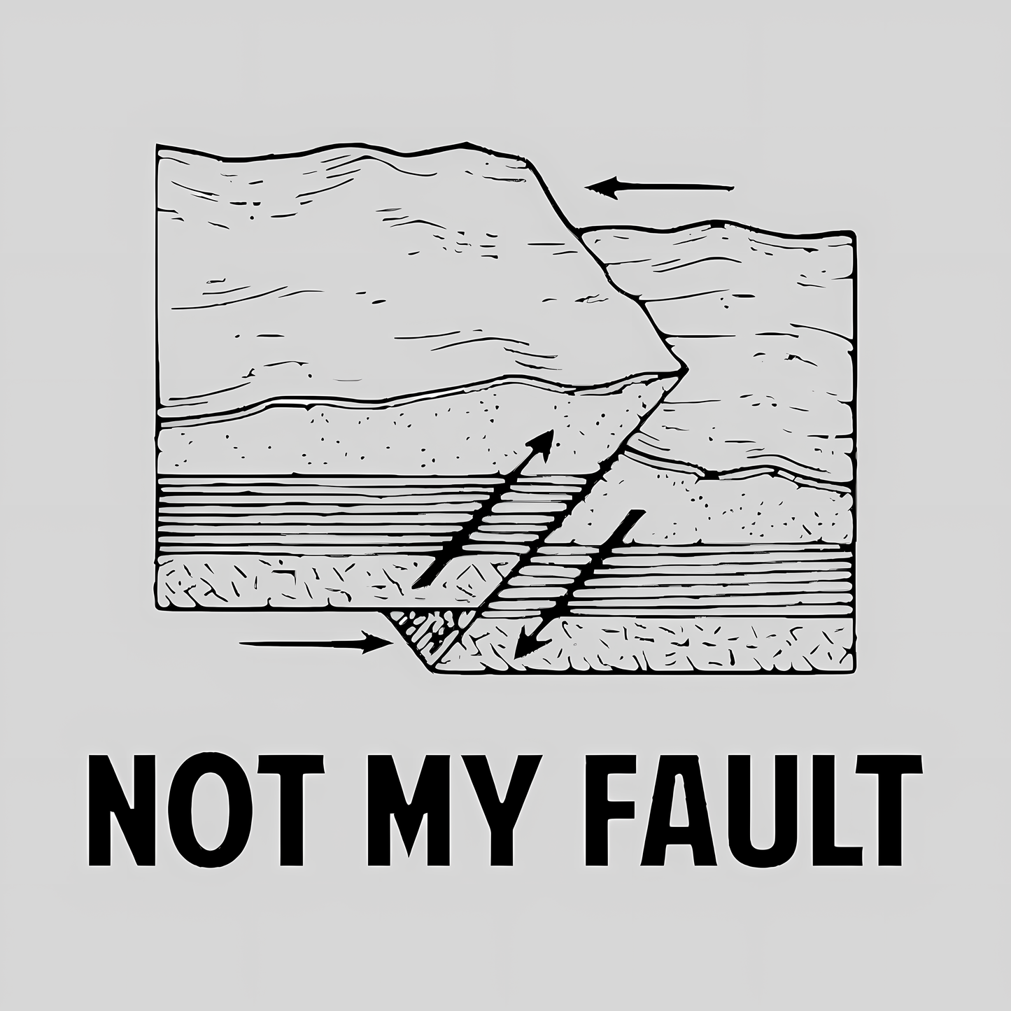 Not My Fault Geek T-Shirt