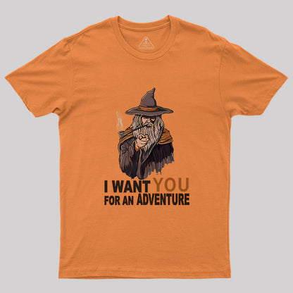 I Want You For An Adventure Geek T-Shirt