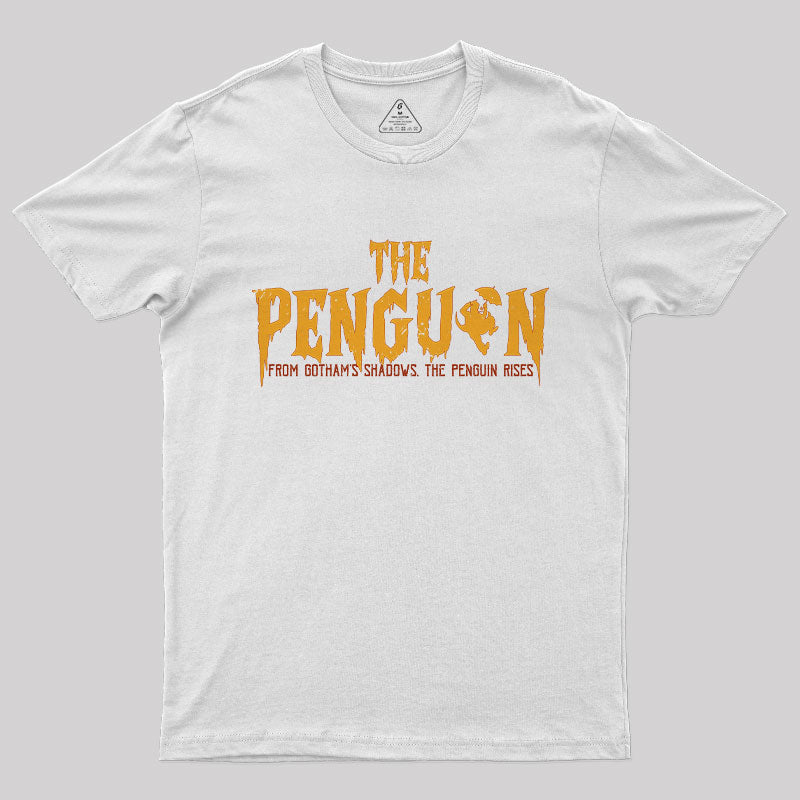 From Gothams Shadows the Penguin Rises T-Shirt