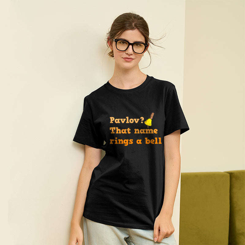 Pavlov that name rings a bell Geek T-Shirt