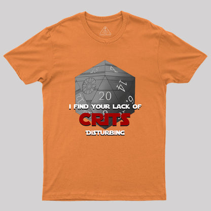 Where are the Crits!? Geek T-Shirt