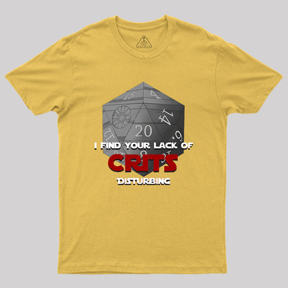 Where are the Crits!? Geek T-Shirt