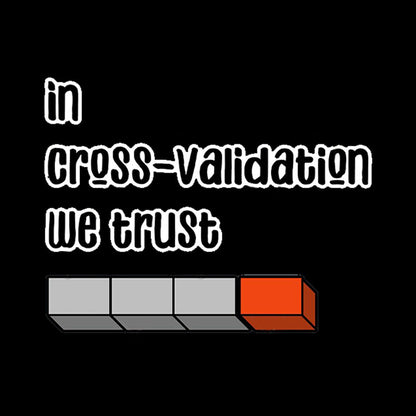 cross validation Geek T-Shirt